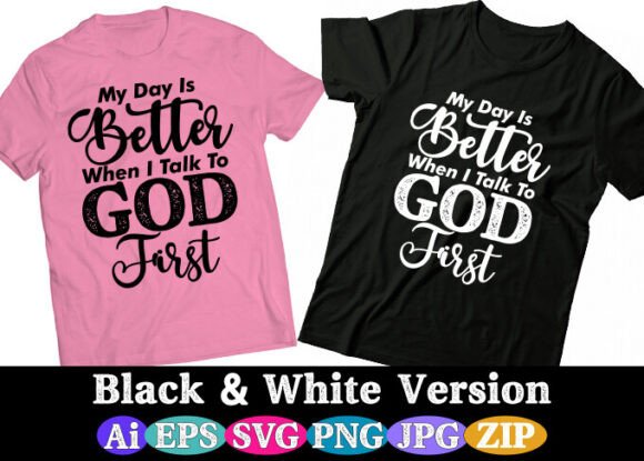 MY DAY is BETTER When I Talk to God First Embroidery Design Review