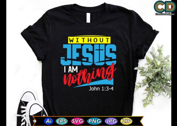 Without Jesus I Am Nothing – A Powerful Embroidery Design for Meaningful Projects