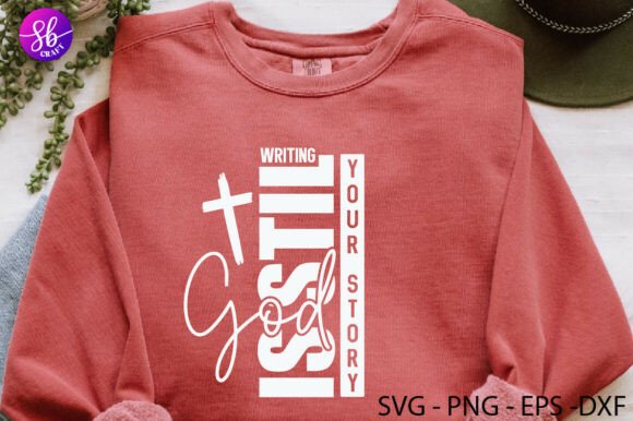 Writing God Is Still Your Story